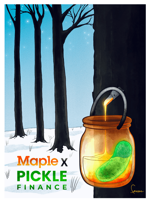 Pickle x Maple