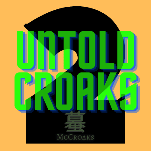Untold Croaks Season 2