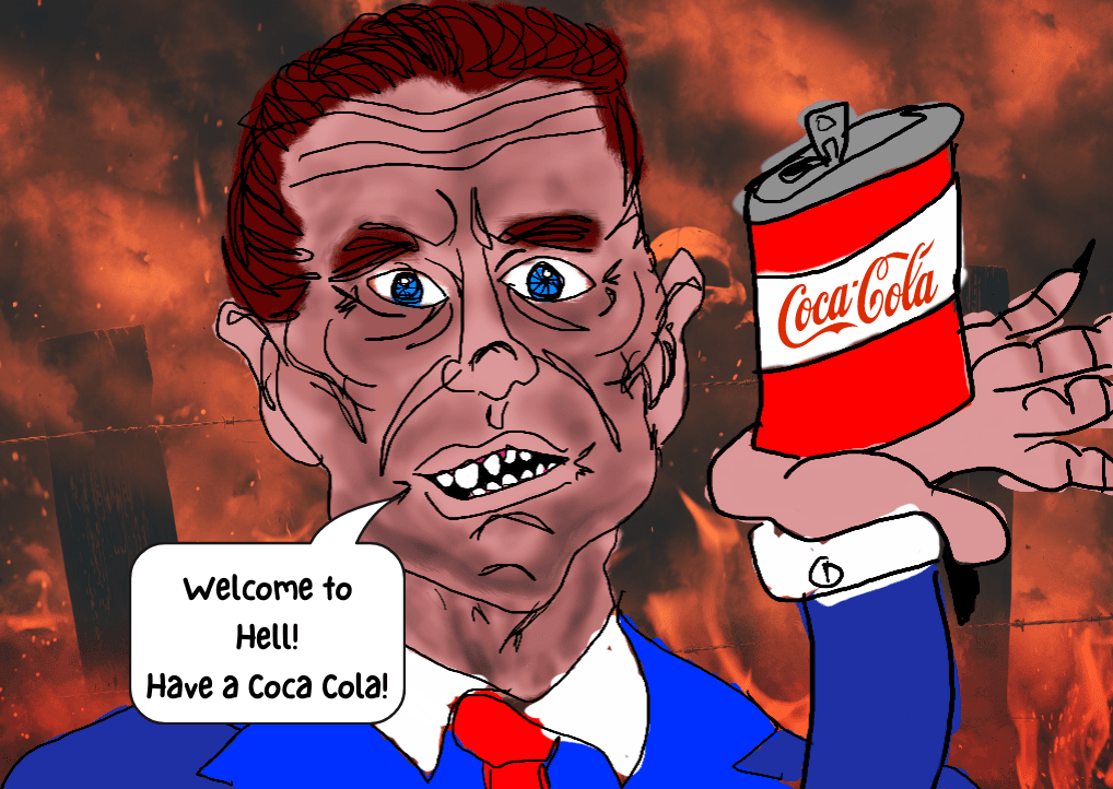 They serve Cola in Hell.