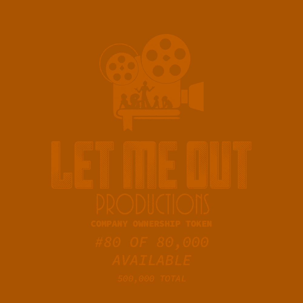 Let Me Out Productions - 0.0002% of Company Ownership - #80 • Pumpkin See