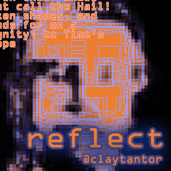 reflect - claytantor