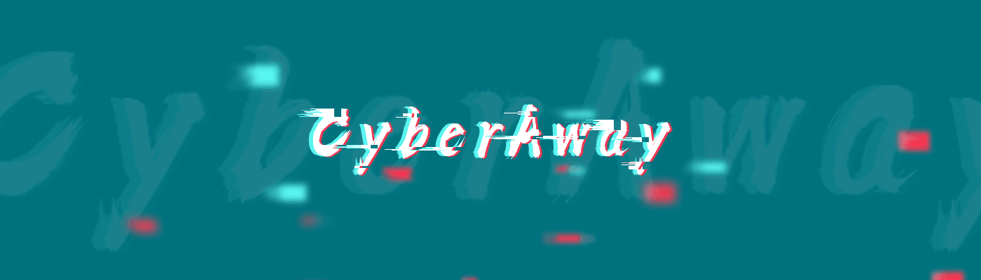Cyber-Away banner