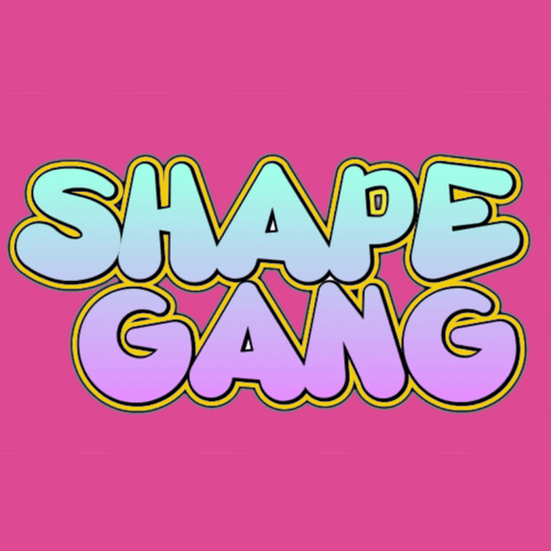 Shape Gang