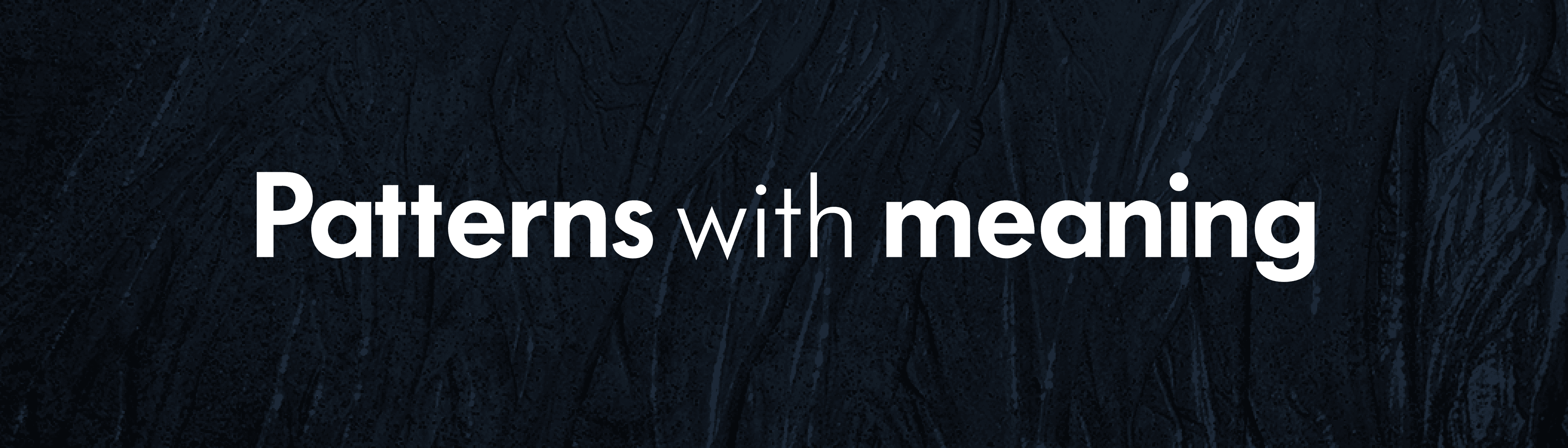 Patterns with meaning Collection OpenSea