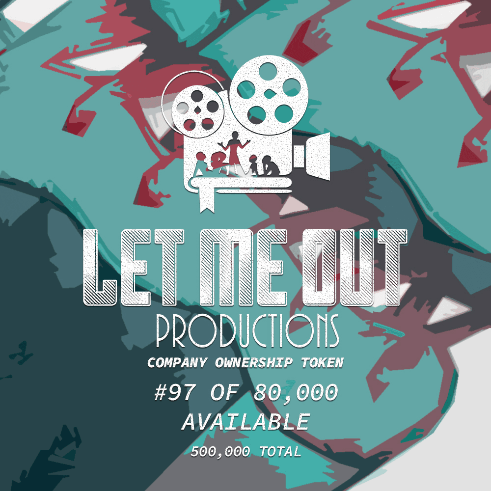 Let Me Out Productions - 0.0002% of Company Ownership - #97 • Snap Shoes