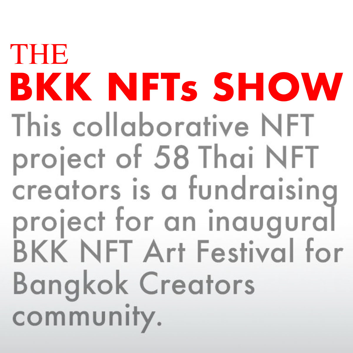 The BKK NFTs Show