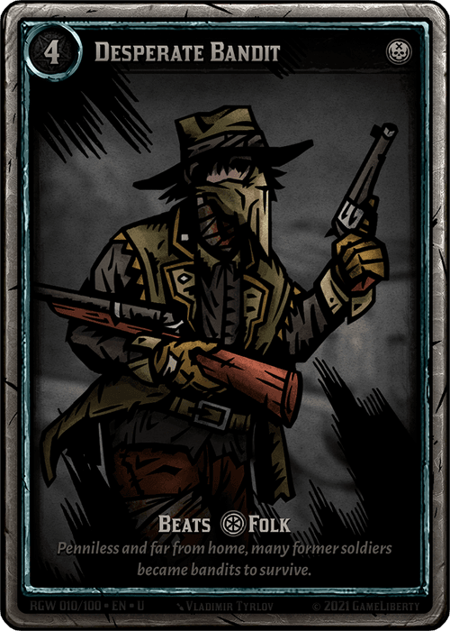 Desperate Bandit