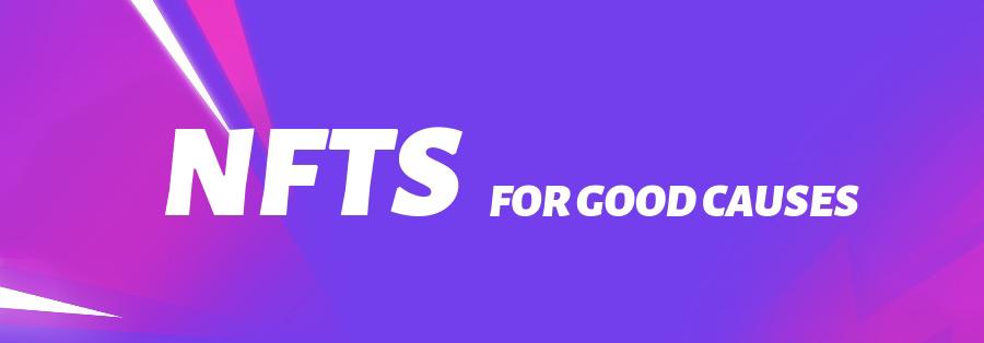 nftsforgoodcauses banner