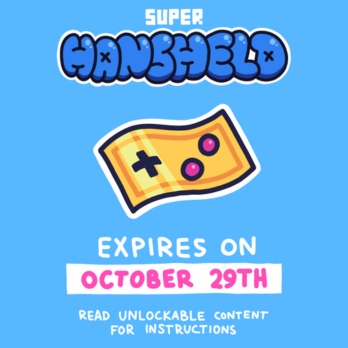 SUPER HANSHELD TICKET # WEEK 03 - exp. date: october 29th, 2021