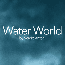 Water World - Editions by Sergio Antoni collection image