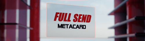 FULL SEND METACARD NFT