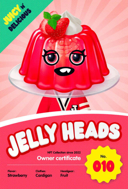 JELLY HEADS Owner certificate #010