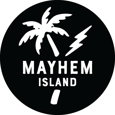 Mayhem Island Bananas