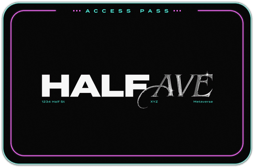 Half Ave Access Pass #153
