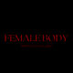 Female Body.
