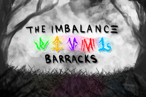 The IMBALANCE Barracks
