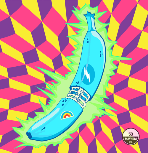 Mayhem Island Banana #53
