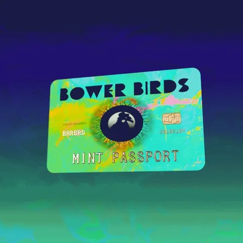 Bower Bird Mint Pass