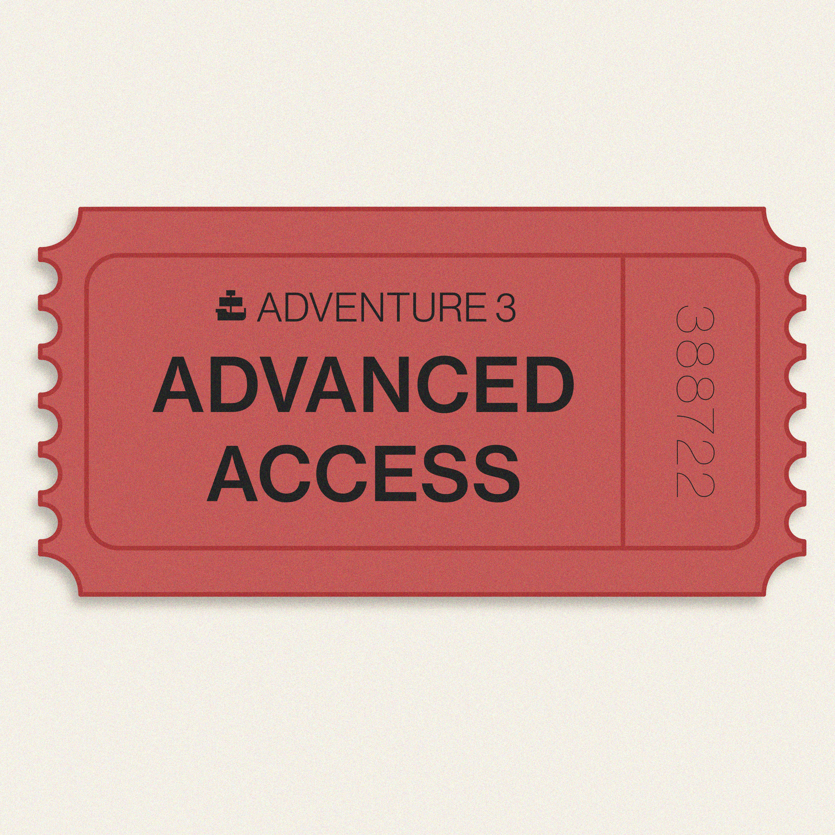 Adventure 3 - Advanced Access Ticket