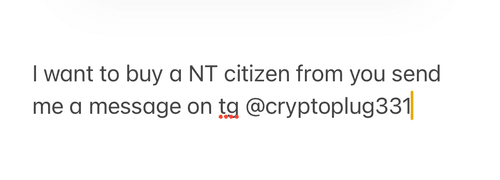 i want to buy youre NT citizen message me on tg @ cryptoplug331