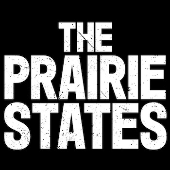 The Prairie States - Every Little Town