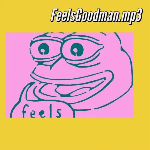 FeelsGoodMan.mp3 - TMWaSO 