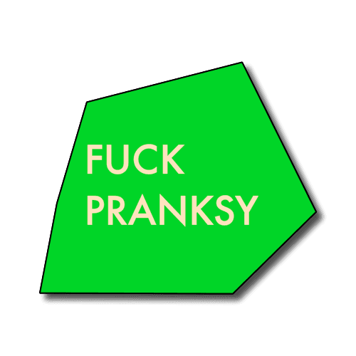 FuckPranksyRock #30
