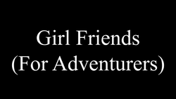 Girl Friends (For Adventurers) collection image