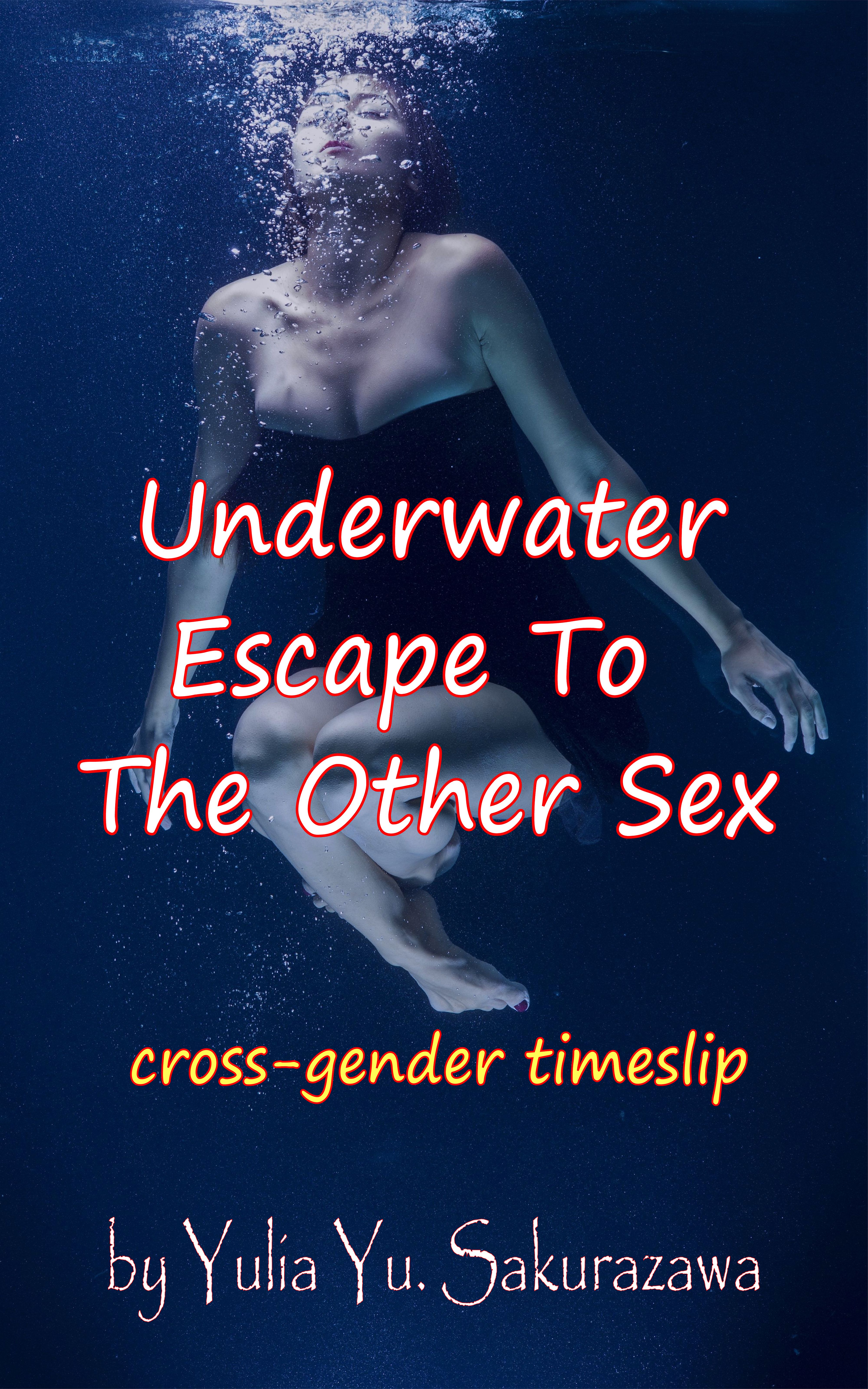 Book#003 Underwater Escape to the Other Sex