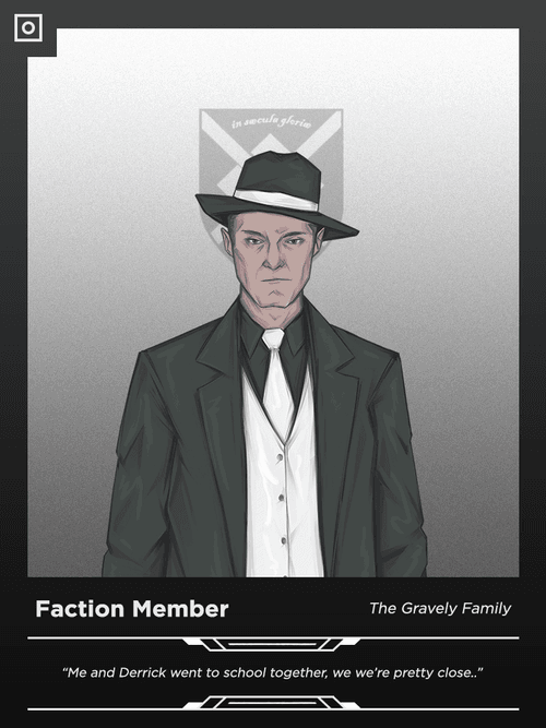 The Gravely Family Faction Member (578)
