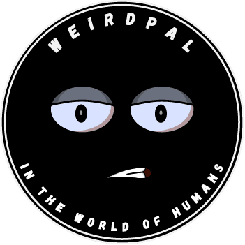 WeirdPal in the world of humans