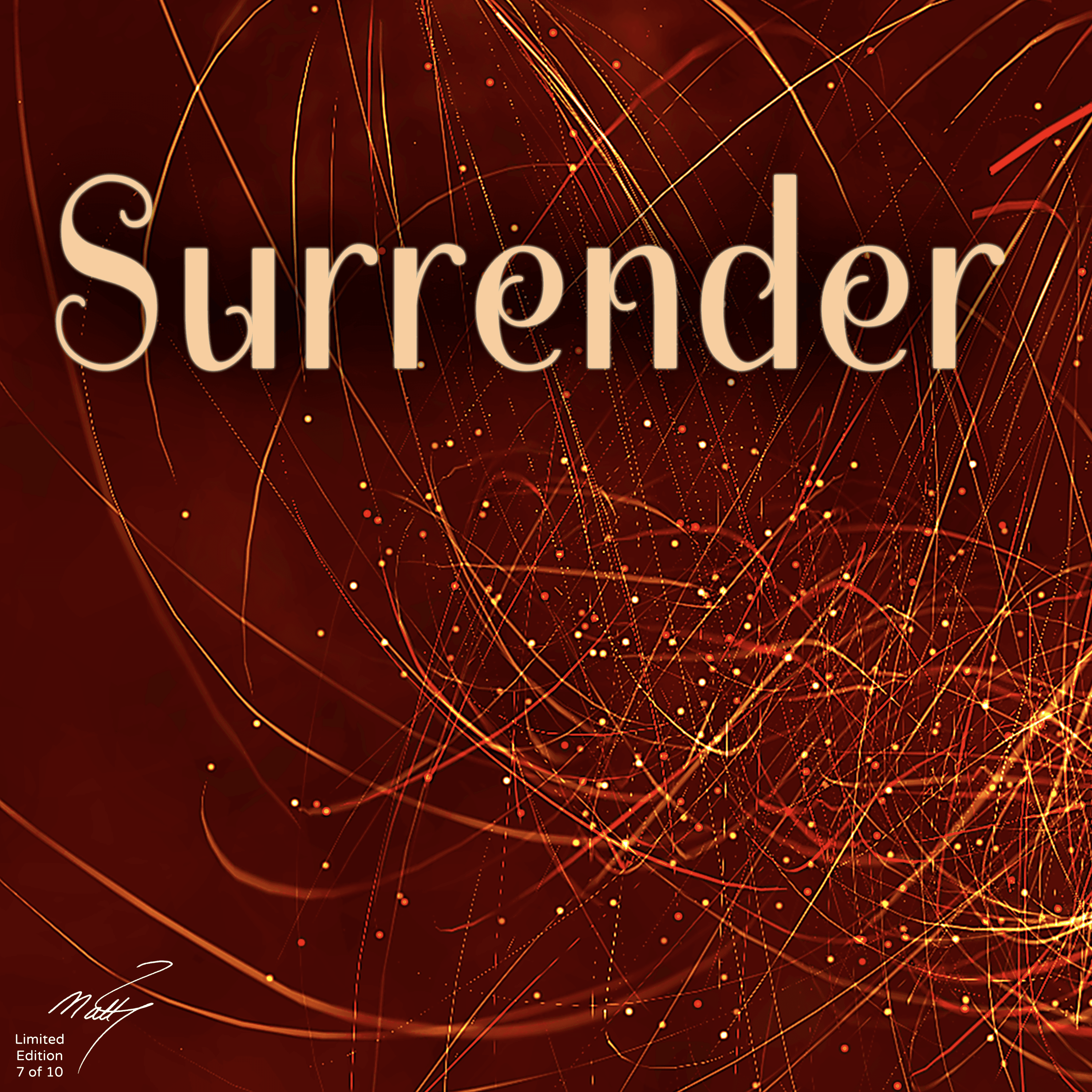"Surrender" by Matt Johnson-Autographed Limited Edition (7 of 10)