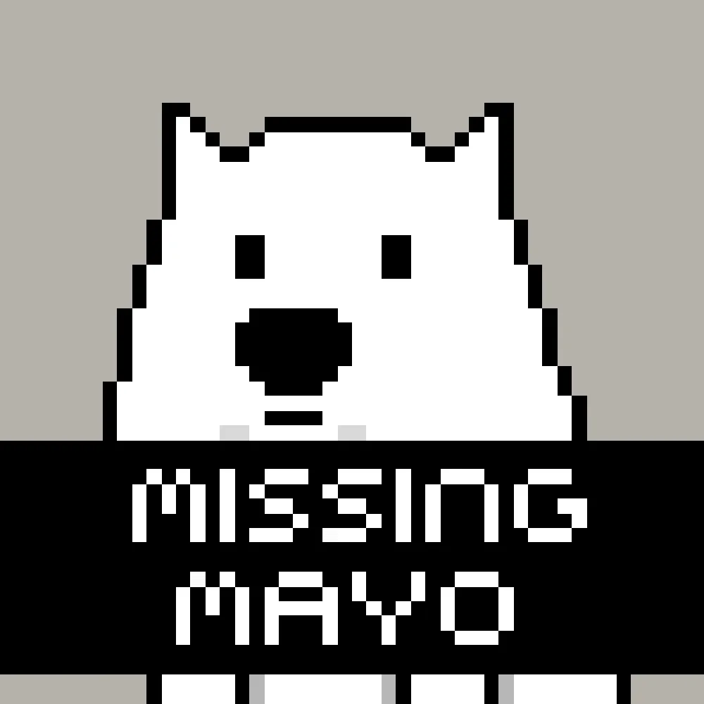 Missing Mayo