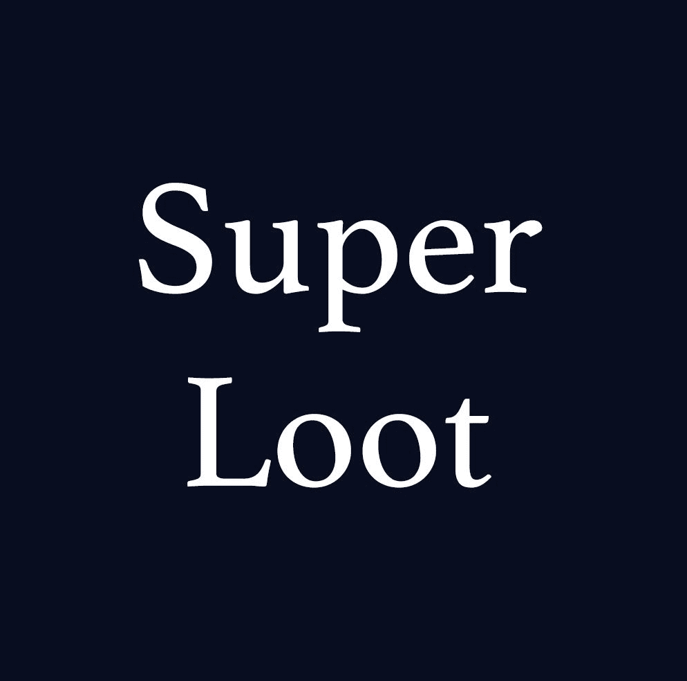 Super Loot (for Adventurers)