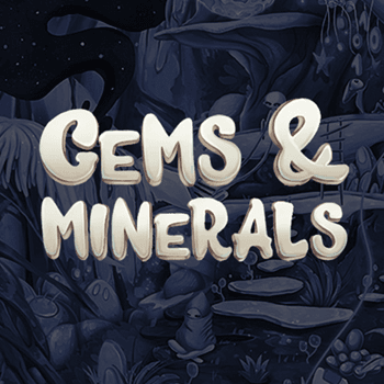 Gems & Minerals