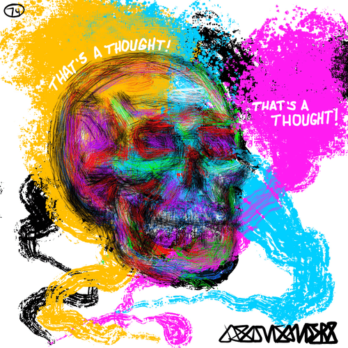 DrainedEye Skull #74: 'THAT'S A THOUGHT!'