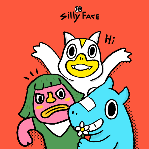 Silly face & friends