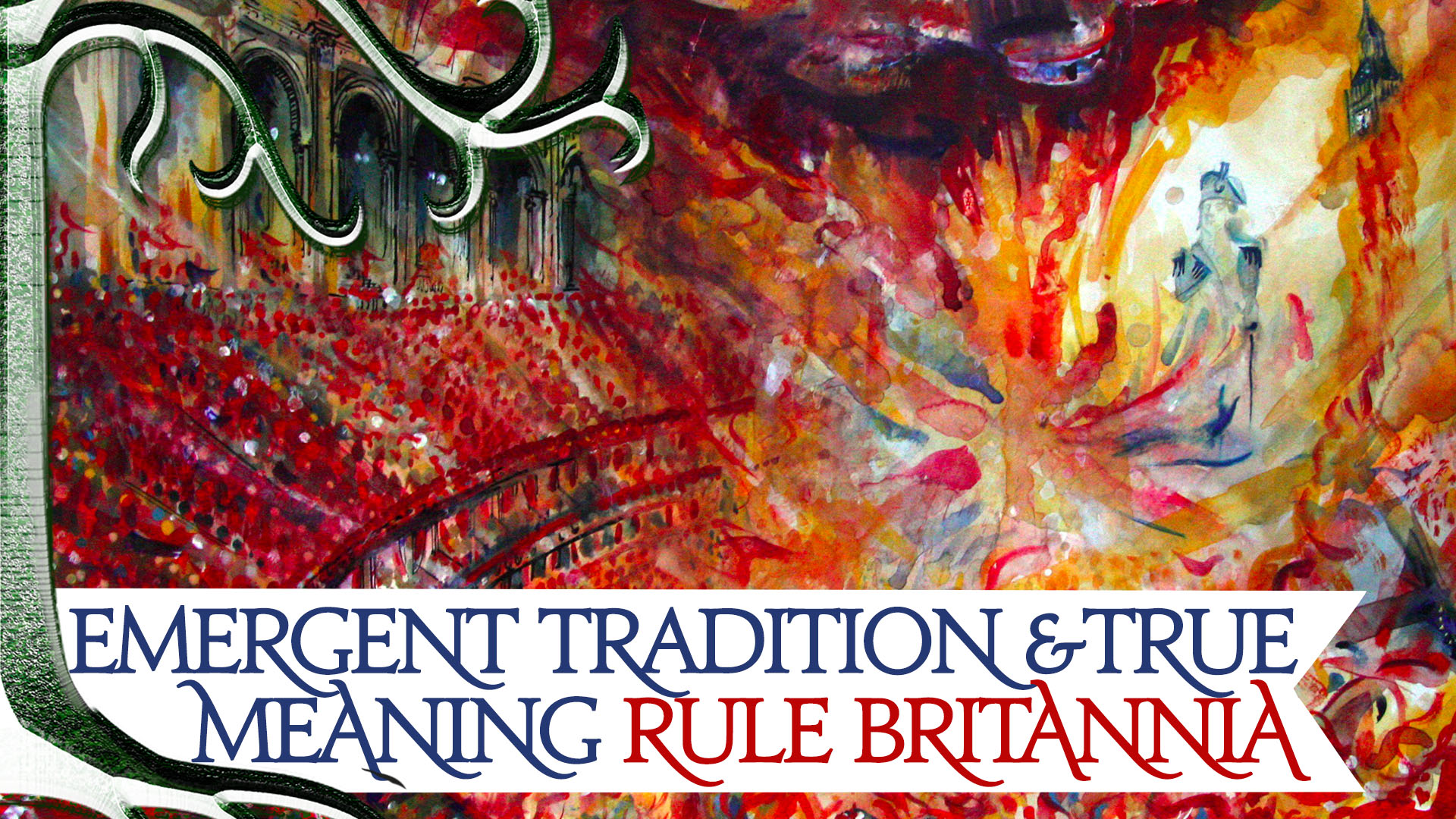 Greenwood Ep1: True Meaning of Rule Britannia