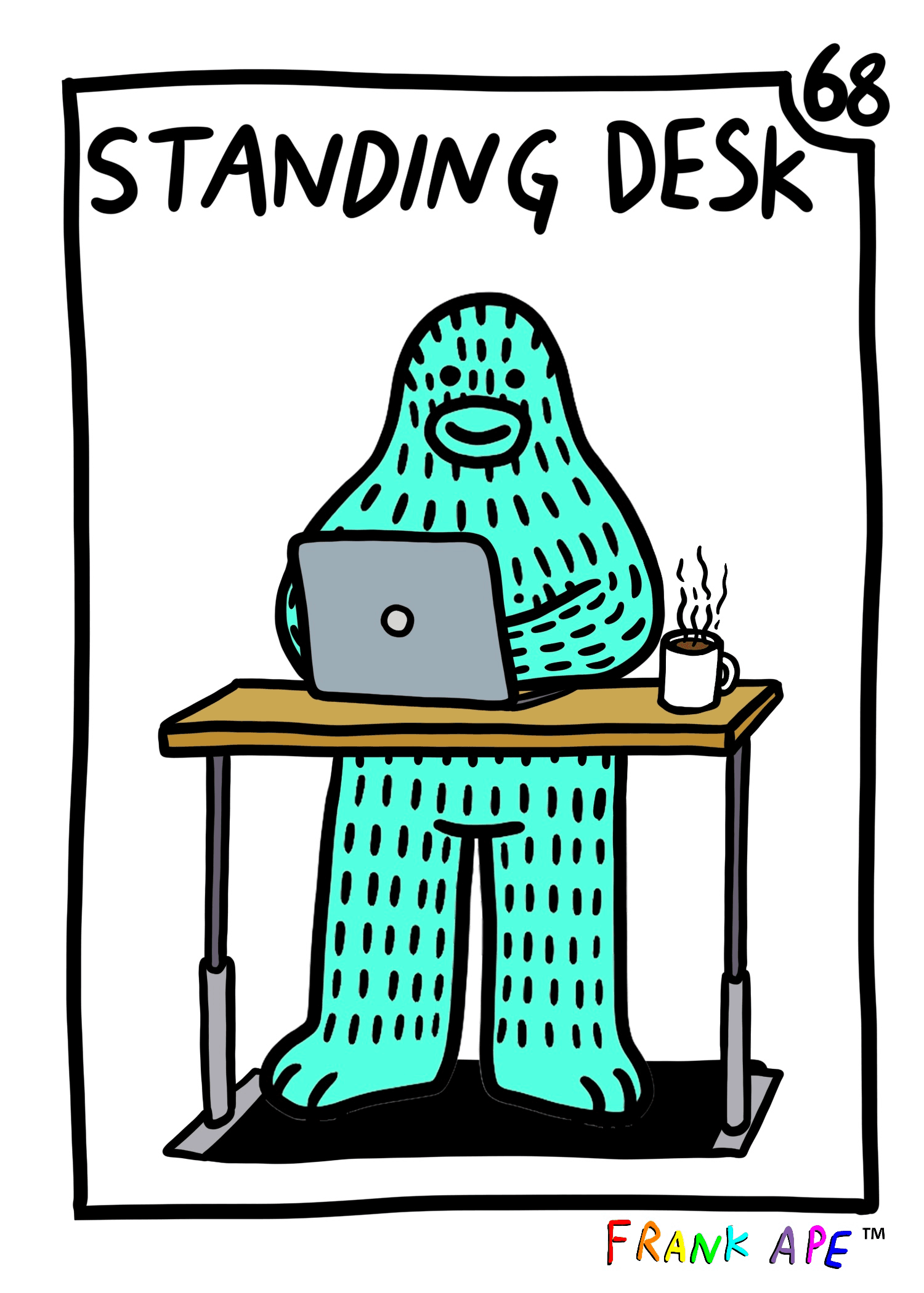 Frank Friends #68 - Standing Desk