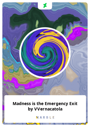 Madness is the Emergency Exit by VVernacatola