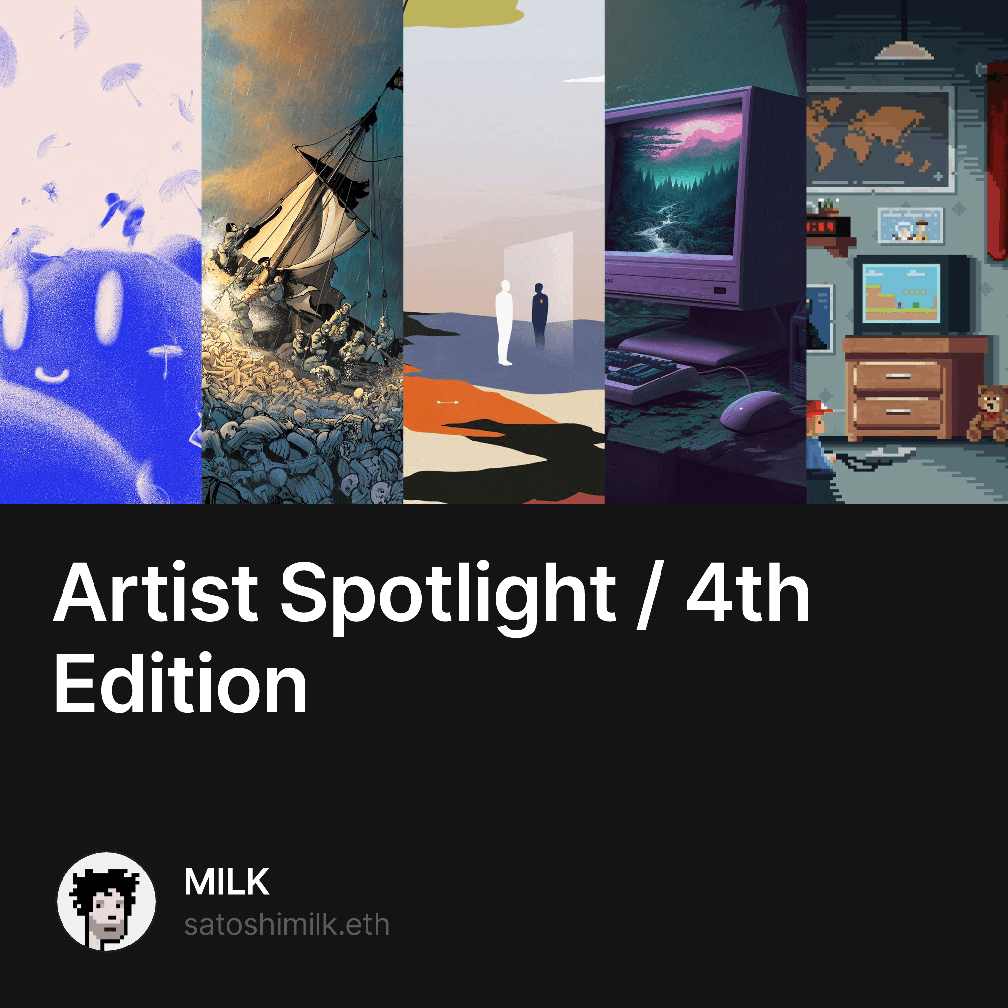 Artist Spotlight / 4th Edition - Collection | OpenSea