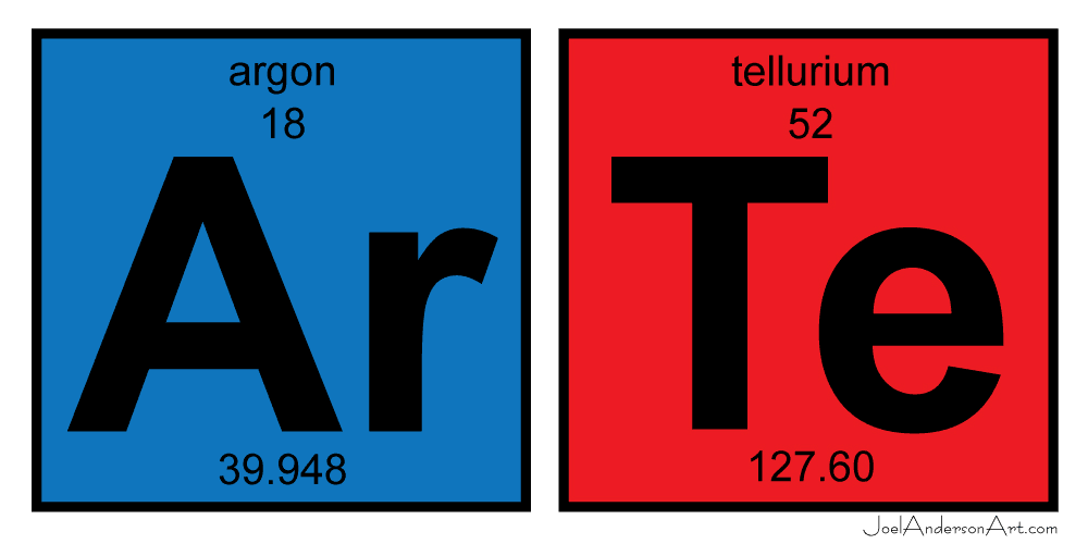 ArTe - Artist Proof - Argon,  Tellurium - periodic table of elements