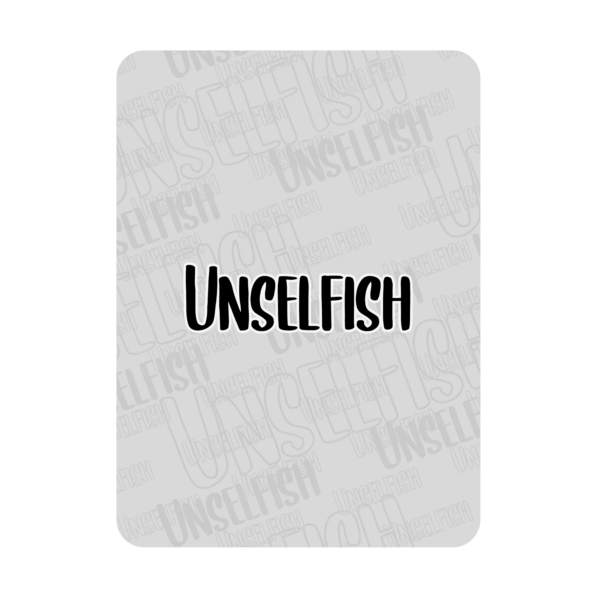 Unselfish