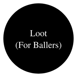 Loot for Ballers collection image