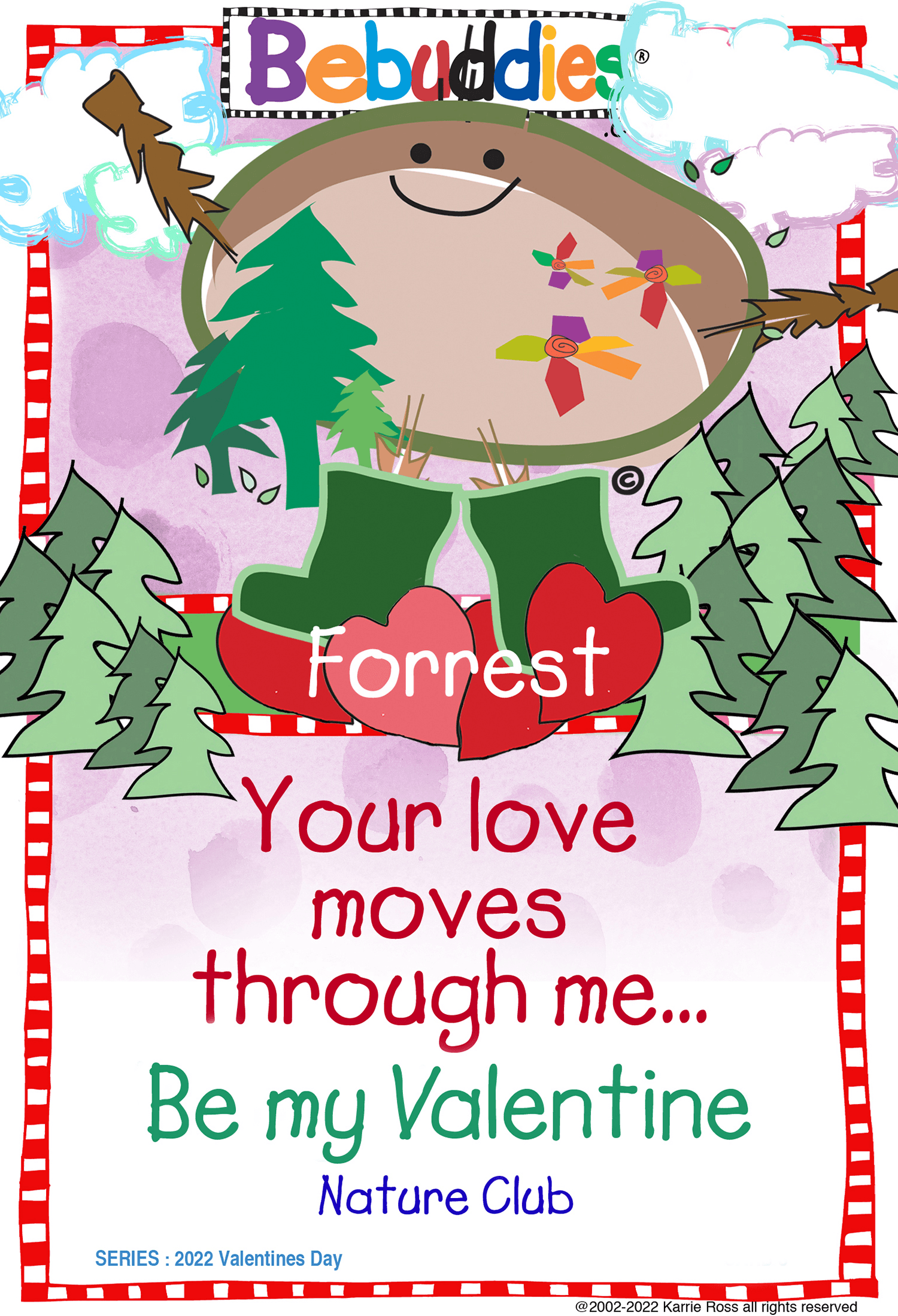 Bebuddies Holidays: Valentines Day by Karrie Ross : Forrest