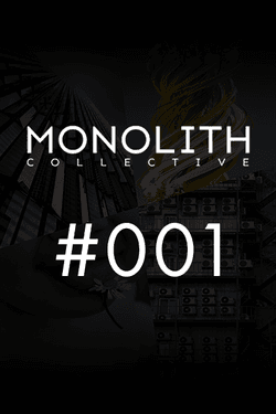 MONOLITH Collective 001 collection image