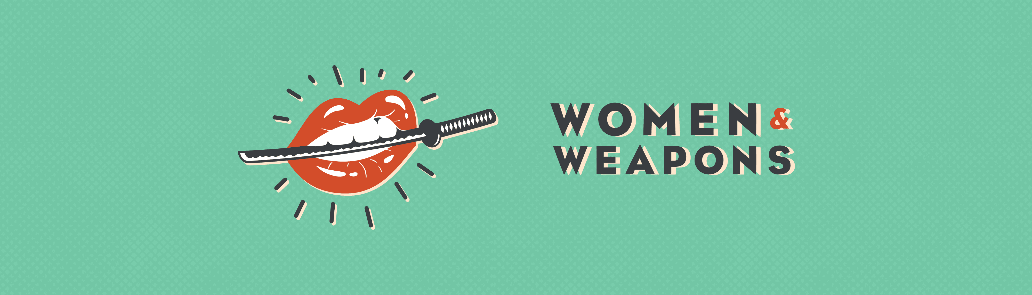 Women and Weapons