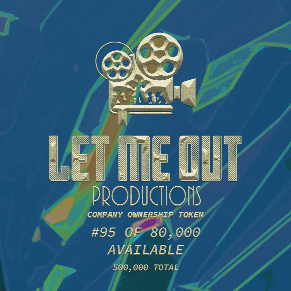 Let Me Out Productions - 0.0002% of Company Ownership - #95 • Soft Stuff