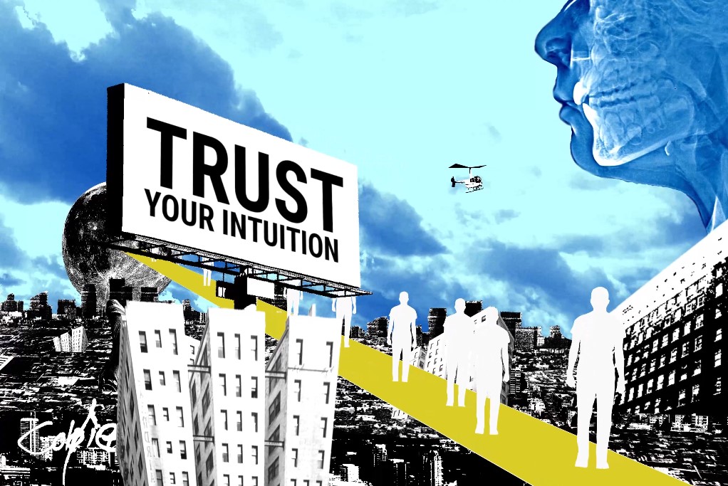 Trust Your Intuition #489