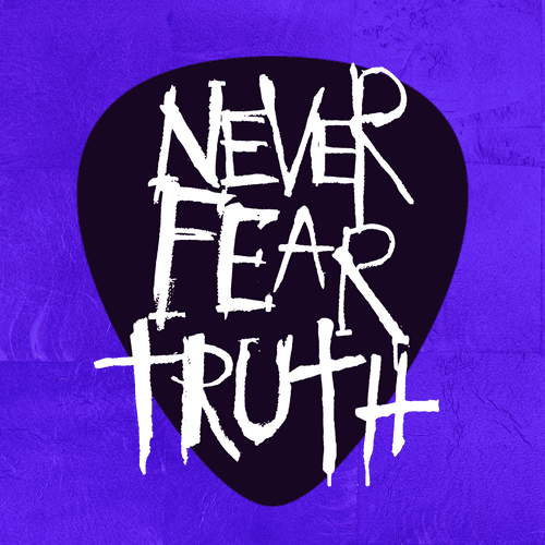 Never Fear Truth: Track 1